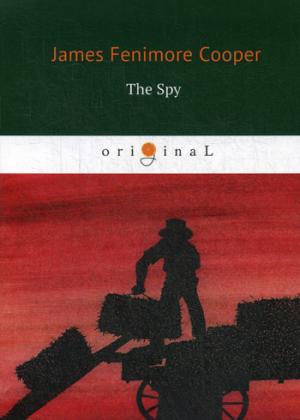 The Spy = Шпион: на англ.яз