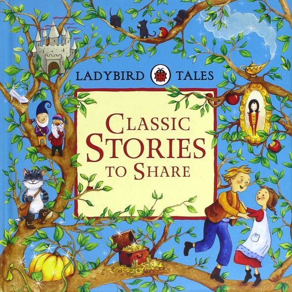 Ladybird Tales: Classic Stories to Share  (HB)