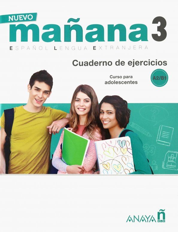 Nuevo Manana 3 - Libro de Ejercicios A2-B1