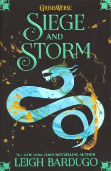 Grisha Trilogy 2: Siege and Storm (Ned)