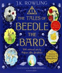 The Tales of Beedle the Bard - Illustrated Edition