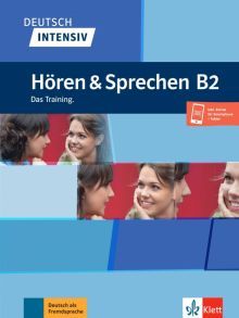 Deutsch intensiv Hoeren und Sprechen B2