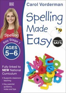 Spelling Made Easy Ages 5-6 Key Stage 1