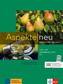 Aspekte Neu C1 Lehr- und Arbeitsbu Teil1 +Audio-CD