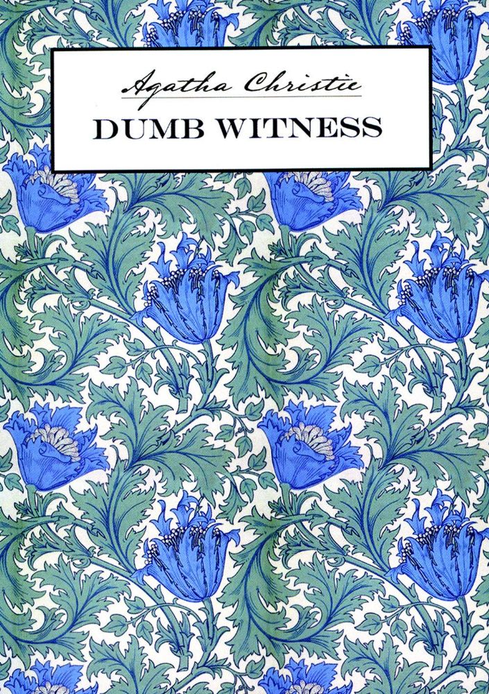 Dumb Witness = Безмолвный свидетель: книга для чтения на английском языке