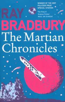 Martian Chronicles,The , Bradbury, Ray