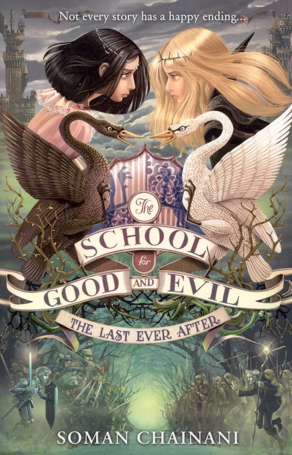 School for Good and Evil 3: The Last Ever After