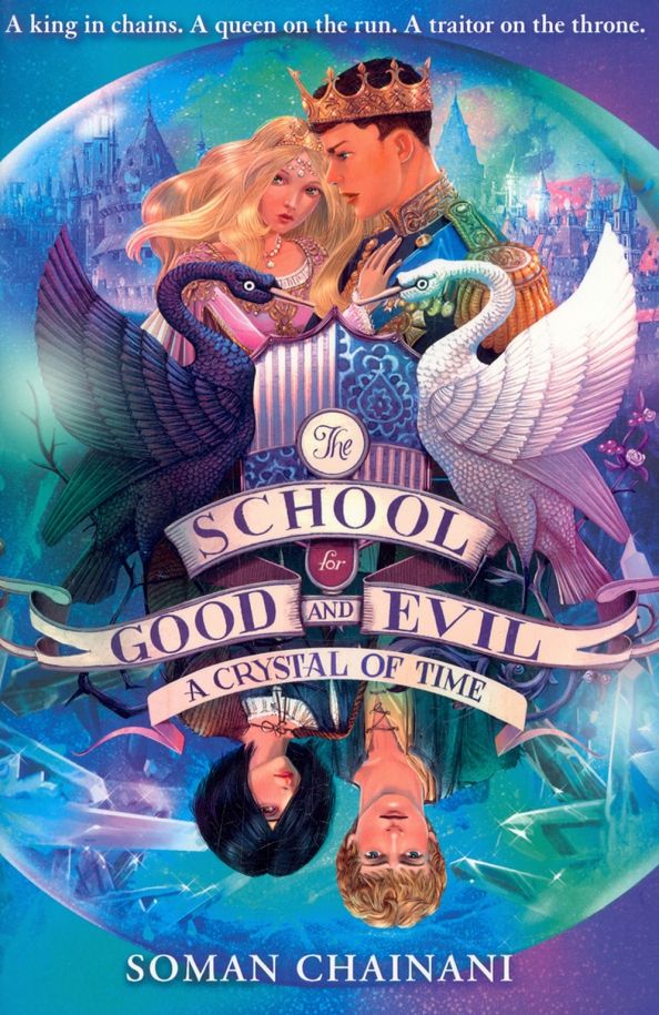 School for Good and Evil 5: A Crystal of Time