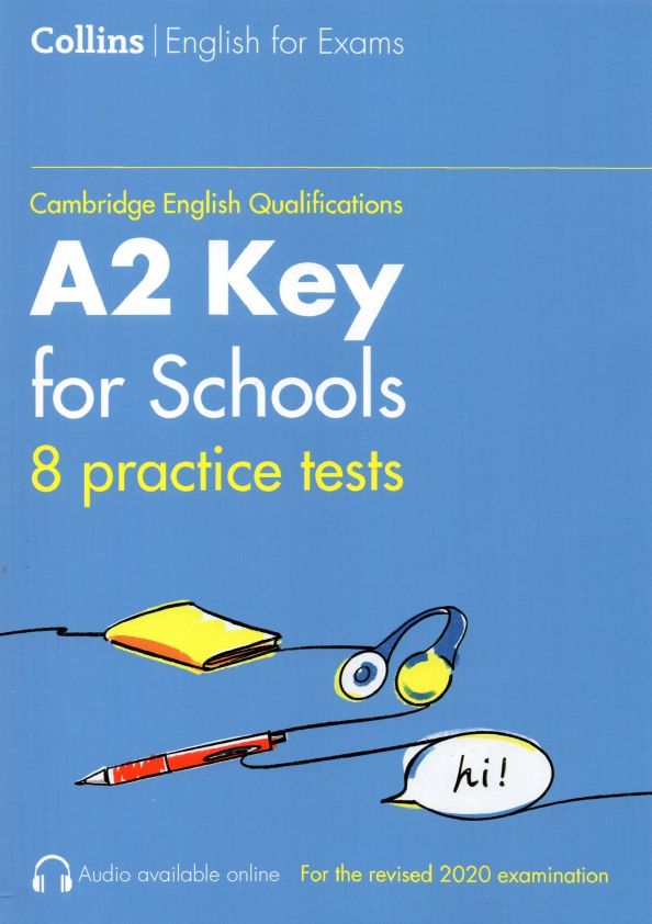 Practice Tests for A2 KEY for Schools (KET)