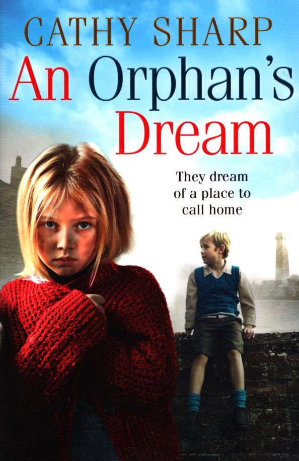 An Orphans Dream'