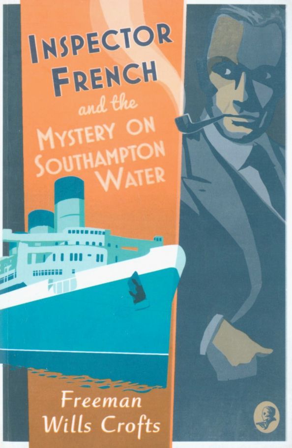 Inspector French and the Mystery on Southampton Wa