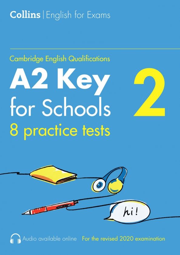 A2 Key for Schools (KET) 8 Practice Tests Vol. 2