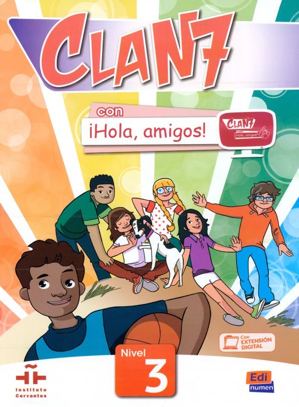 Clan 7-?Hola Amigos!.Niv.3. Libro del alumno