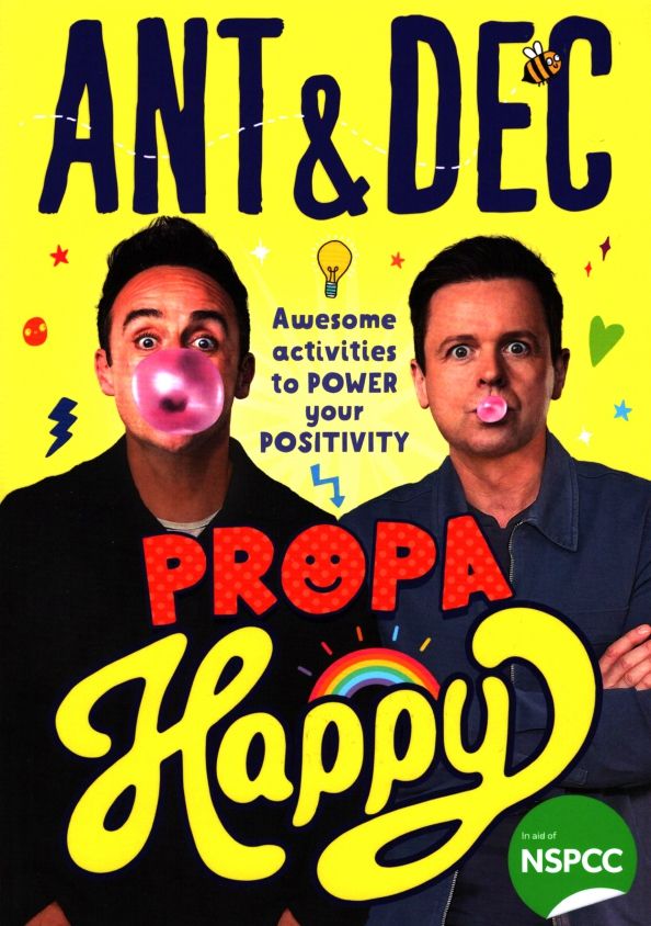 Propa Happy. Awesome Activities to Power Your Posi