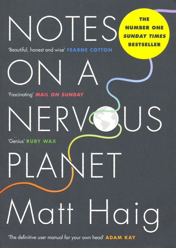 Notes on a Nervous Planet