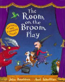 Room on the Broom, the - Play