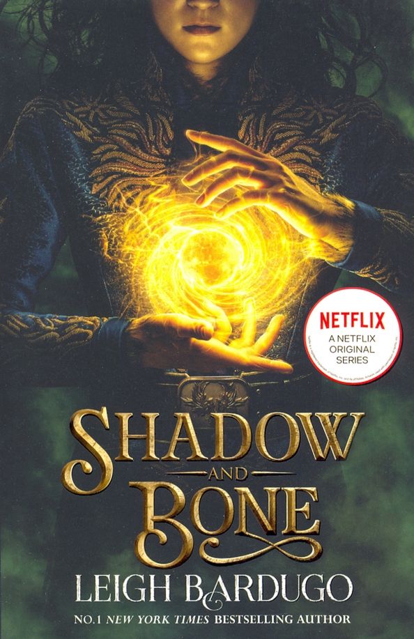 Shadow and Bone