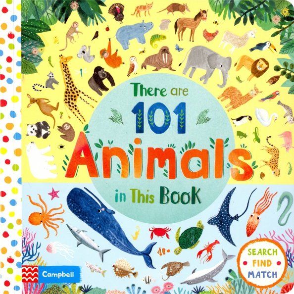 There Are 101 Animals In This Book (board bk)