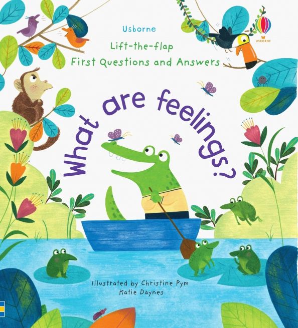 First Questions & Answers: What are Feelings?