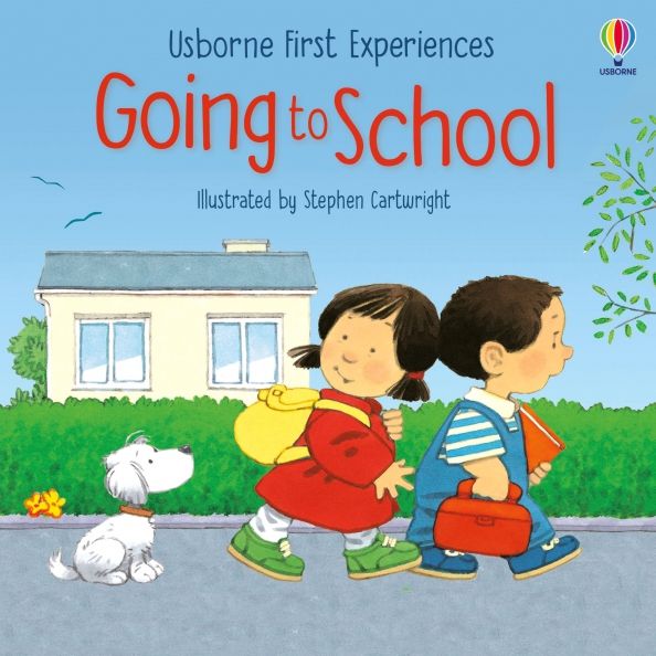 First Experiences: Going to School