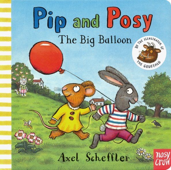 Pip and Posy: Big Balloon  (board book)