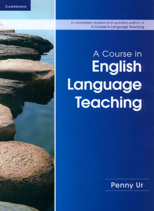 A Course in English Language Teaching