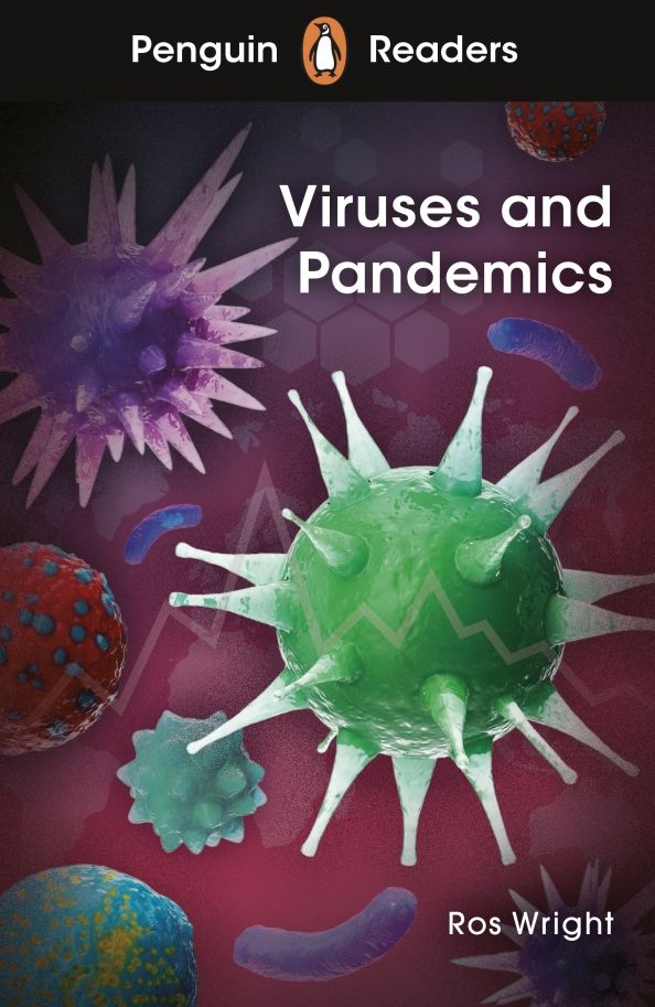 Viruses and Pandemics (Level 6) +audio