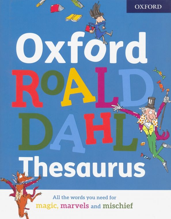 Oxford Roald Dahl Thesaurus HB