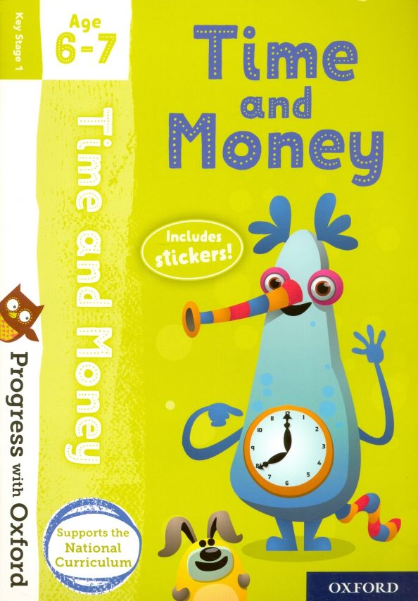 Time and Money Age 6-7 with Stickers